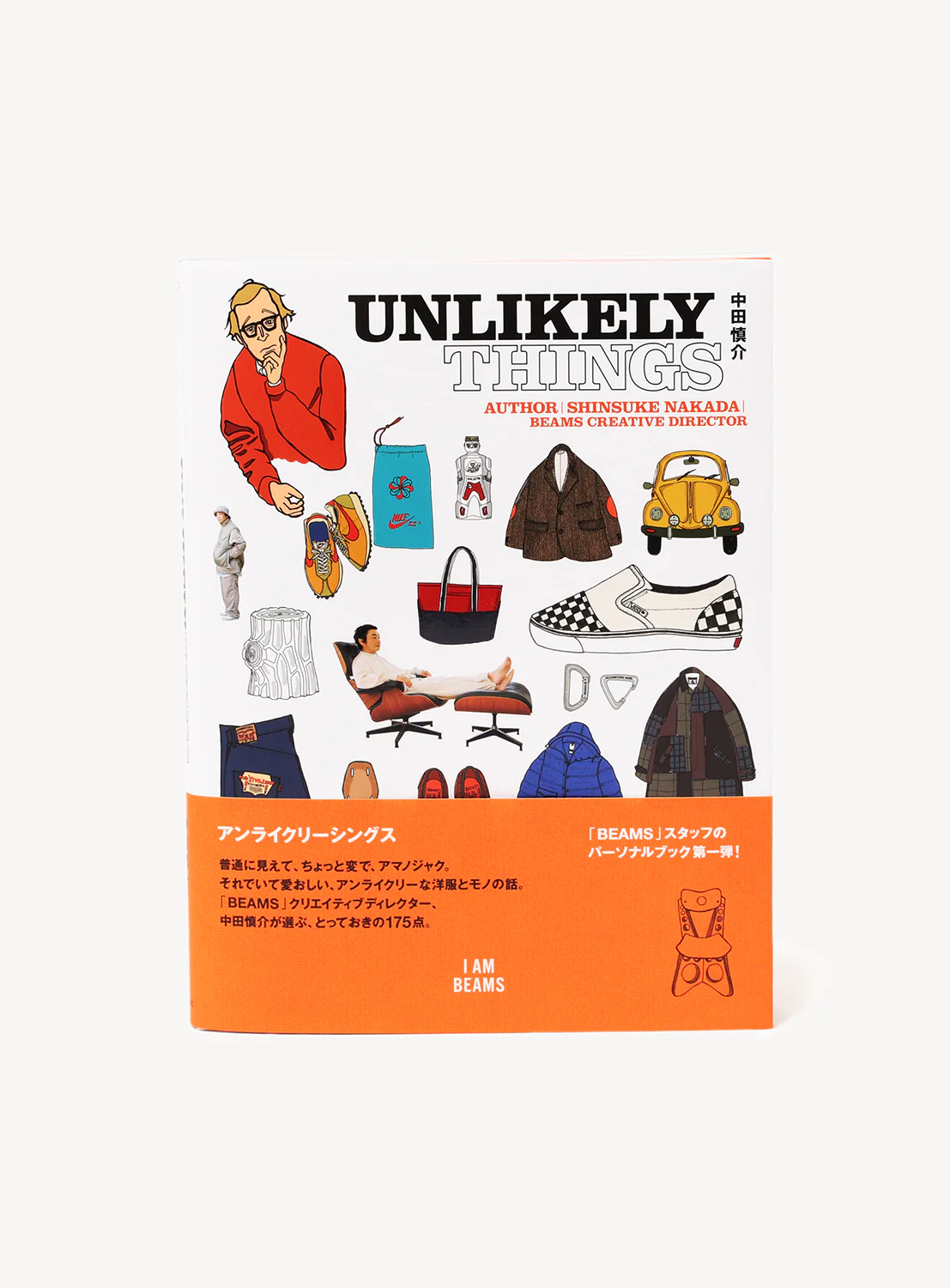 I AM BEAMS Vol. 1 "UNLIKELY THINGS" (Shinsuke Nakada)